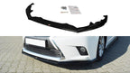 Maxton Design - FRONT SPLITTER V.1 LEXUS CT MK1 FACELIFT (2013-2017)