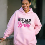 In October We Wear Sweatshirt I'm A Survivor Clothing