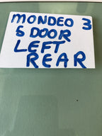 Ford Mondeo Mk3 5 Door Left Rear Door Window Glass