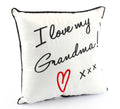 I Love My Grandma Black and White Novelty Embroidered Cushion
