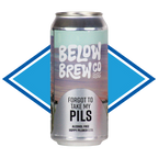Below Brew Forgot To Take My Pils - Hoppy Pils Lager