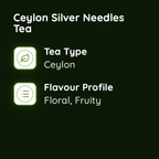 Ceylon Silver Needles Tea