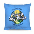 Coventry Play Up - Football Legends - Cushion 10"