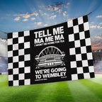Newcastle Cup Final - Tell Me Ma Me Ma - Banner - Two Sizes