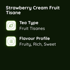 Strawberry Cream Fruit Tisane