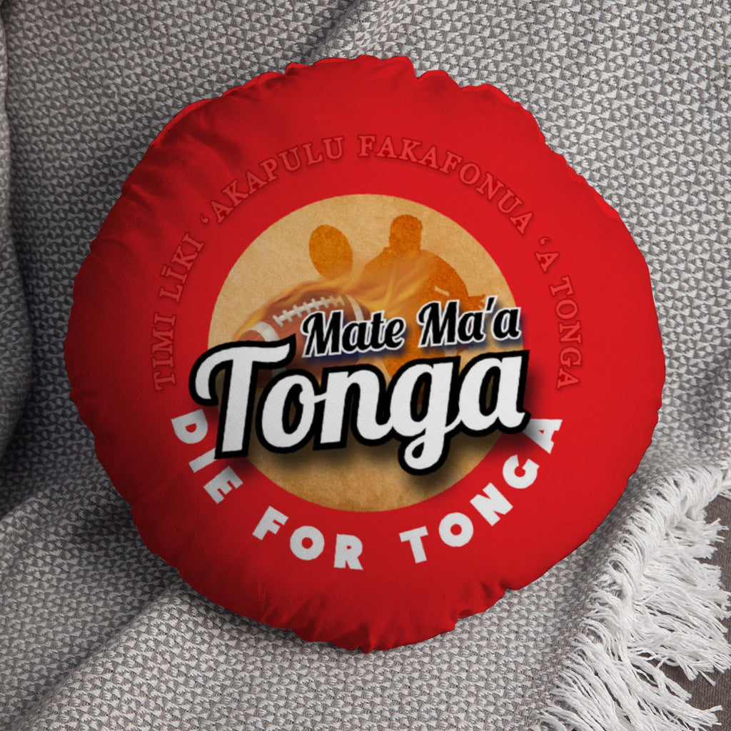 Tonga Rugby League die for tonga  - Legend Collection - Circle Cushion 14"