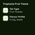 Tropicana Fruit Tisane
