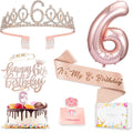 Awfrky 6th Birthday Decorations for Girls — Rose Gold Tiara, Sash, Cake Topper & Balloons