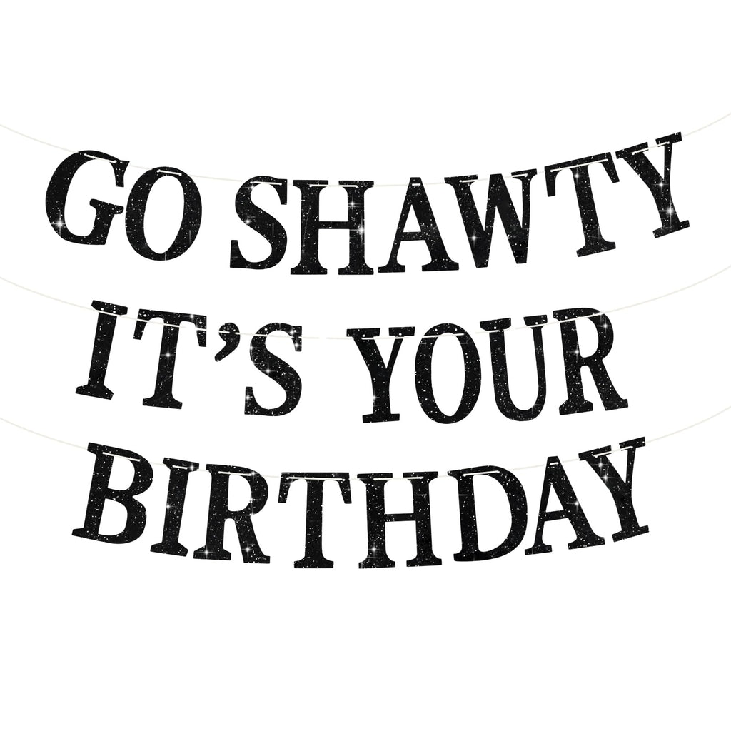 BEISHIDA Black Go Shawty Birthday Banner - Pre-Strung Glitter Hip Hop Decor (No DIY)