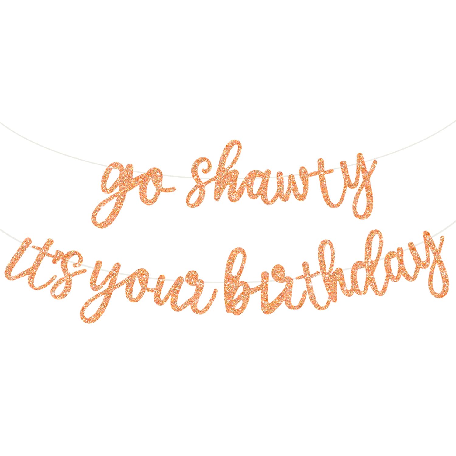 BEISHIDA Glitter Light Orange Go Shawty Its Your Birthday Banner 11.4ft - Pre-Strung Hip Hop Theme Party Decor
