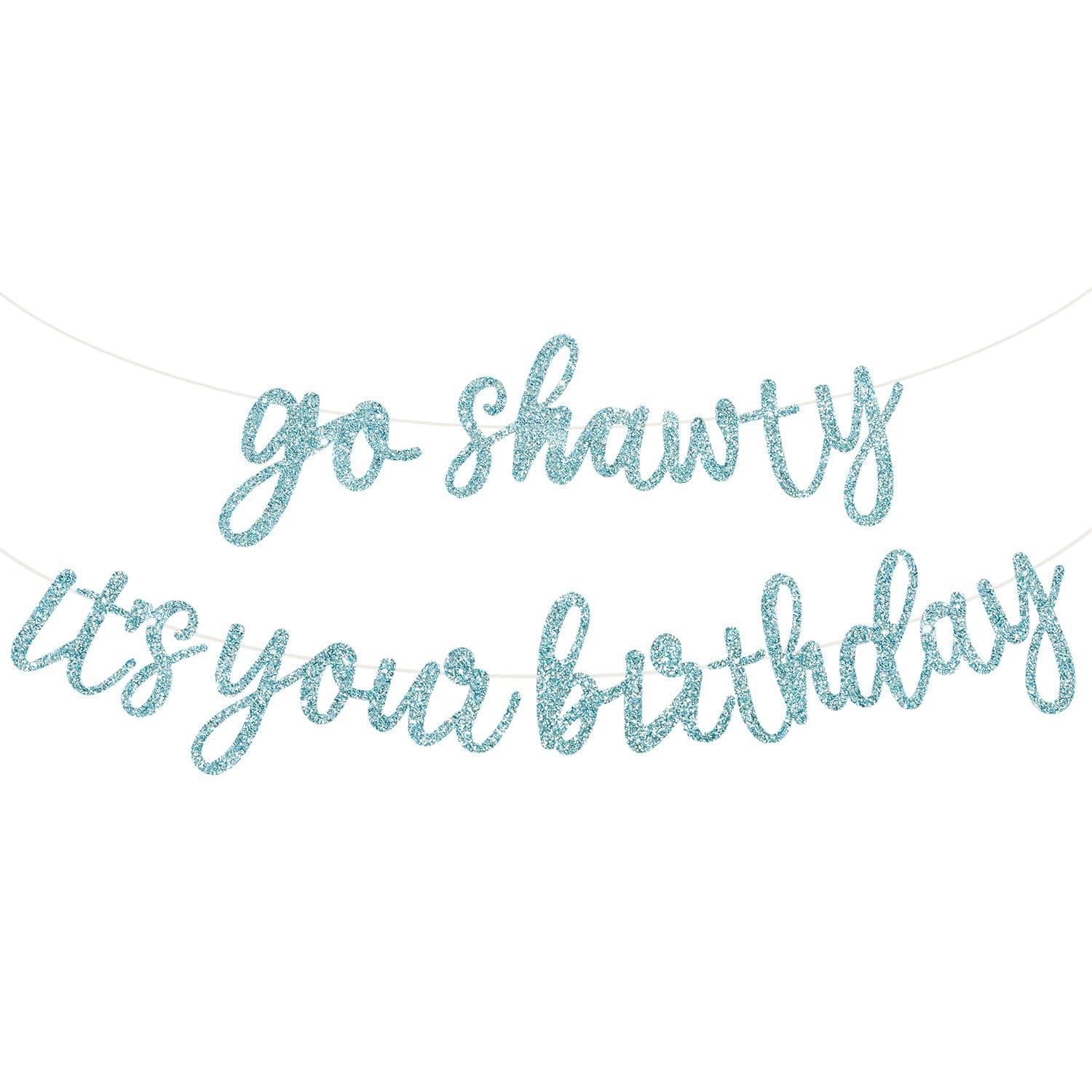 BEISHIDA Go Shawty Birthday Banner 11.4ft Baby Blue – Pre-Strung Glitter Hip Hop Theme