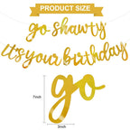 BEISHIDA Double-Sided Gold Go Shawty Birthday Banner, 11.4ft, Pre-Strung Glitter Party Sign