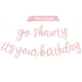 BEISHIDA Light Pink Go Shawty It's Your Birthday Banner – 11.4ft, Pre-Strung Glitter Hip Hop Theme