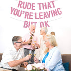 BEISHIDA Pink Rude You're Leaving but OK Banner — Pre-Strung Glitter Party Decor