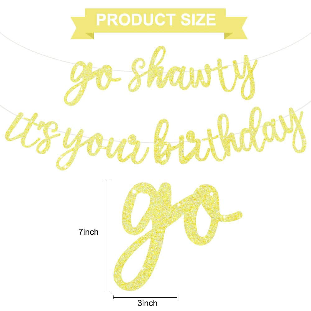 BEISHIDA Glitter Light Yellow Go Shawty Birthday Banner – 11.4ft, Pre-Strung, NO-DIY