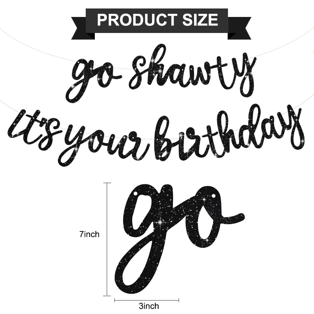 BEISHIDA Black Go Shawty Birthday Banner - Pre-Strung 11.4ft Hip Hop Glitter