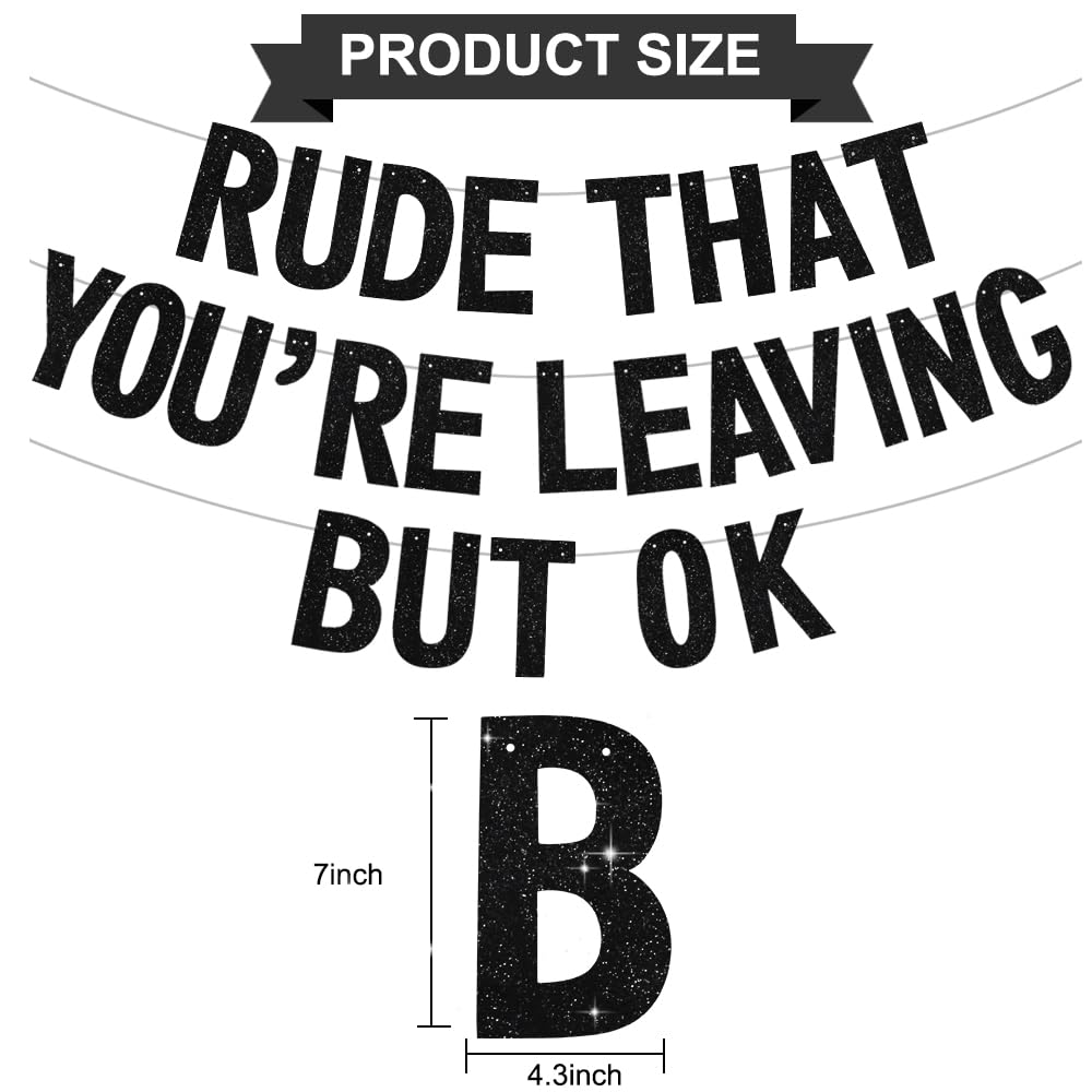 BEISHIDA Glitter Rude Youre Leaving Banner – Pre-Strung Going Away Party Decor