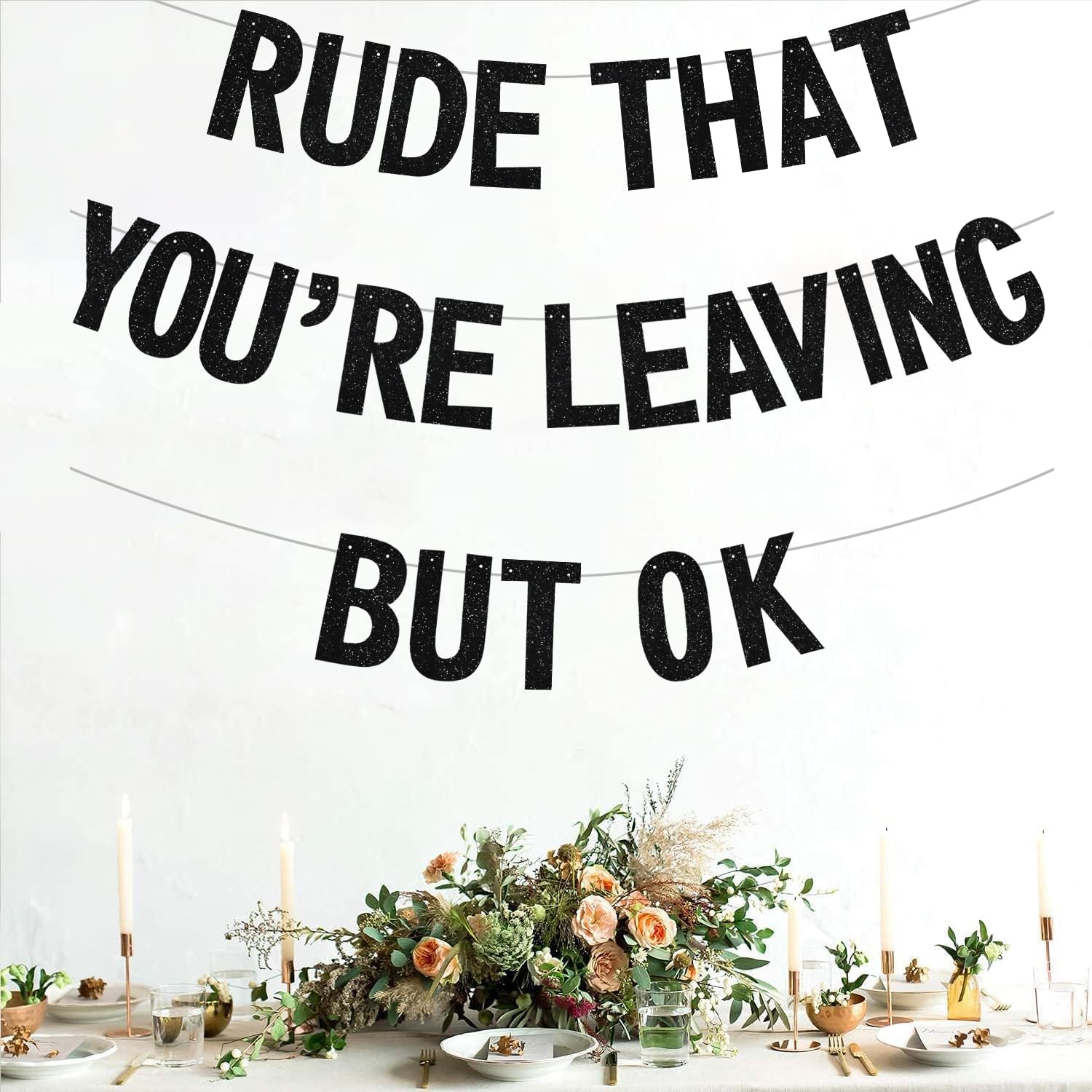 BEISHIDA Glitter Rude Youre Leaving Banner – Pre-Strung Going Away Party Decor