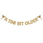 Fulmoon Pre Strung A Tini Bit Older Banner – Glitter Martini Party Decorations (Champagne Gold)