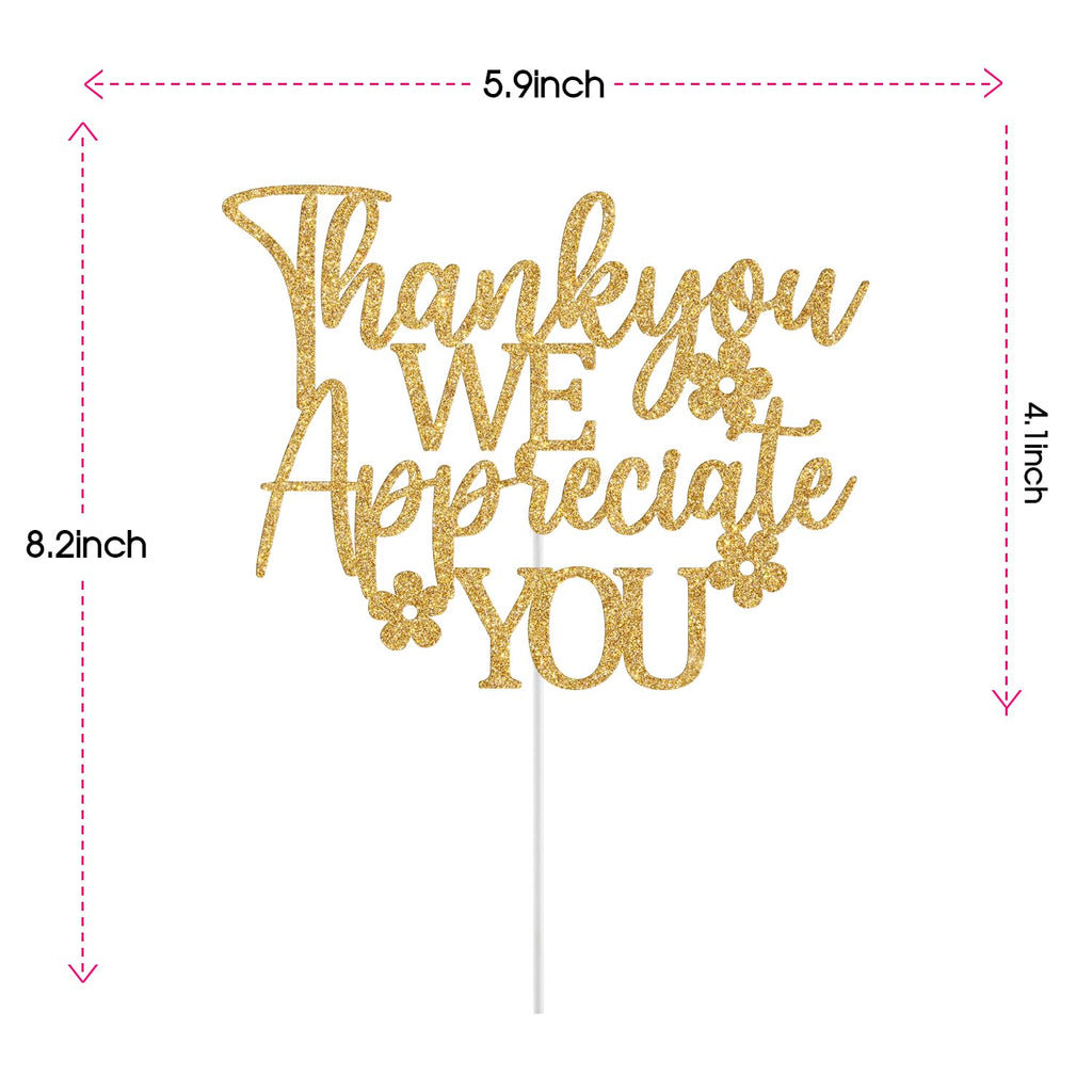 Thank You We Appreciate You Cake Topper - GREABRRY Gold Glitter Decorations