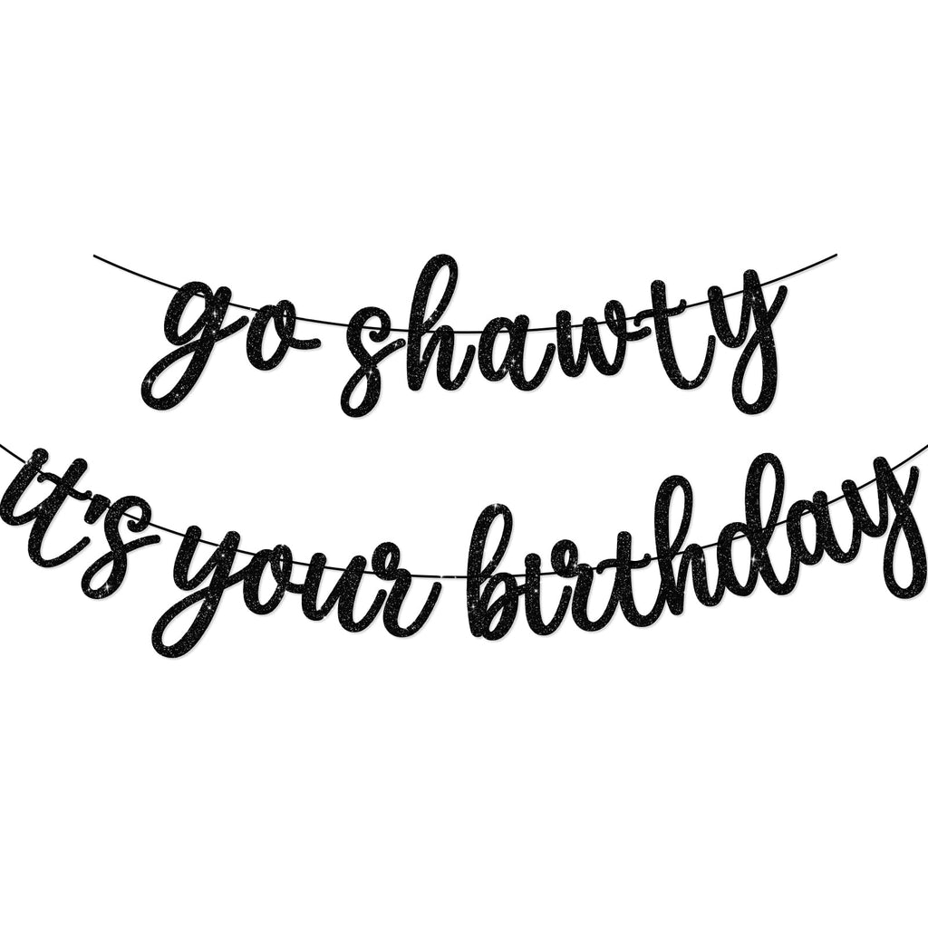 GXSOVSO Go Shawty Birthday Banner - Black Glitter Hip Hop Party Decor