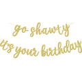 GXSOVSO Go Shawty Birthday Banner - Gold Hip Hop Party Decor