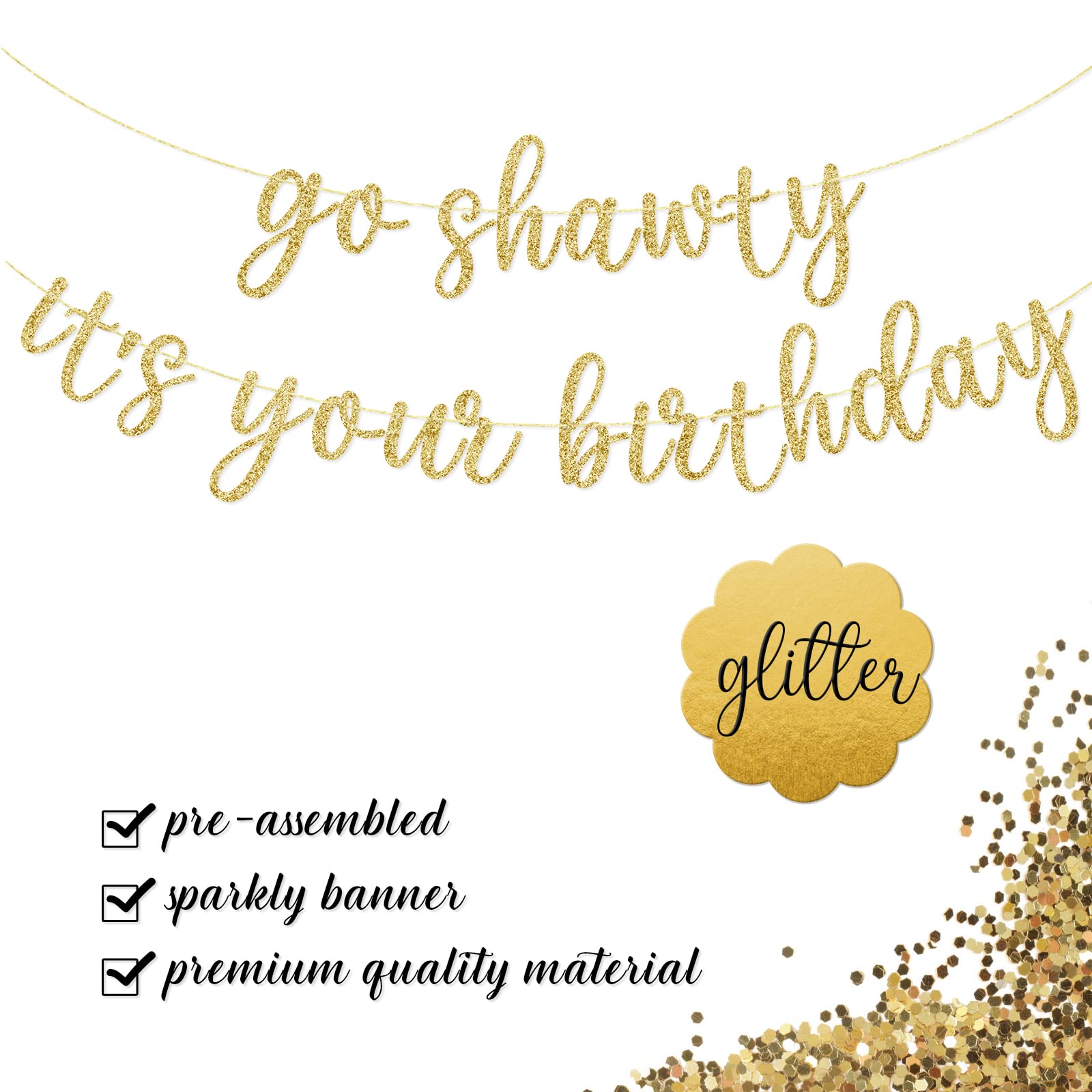 GXSOVSO Go Shawty Birthday Banner - Gold Hip Hop Party Decor