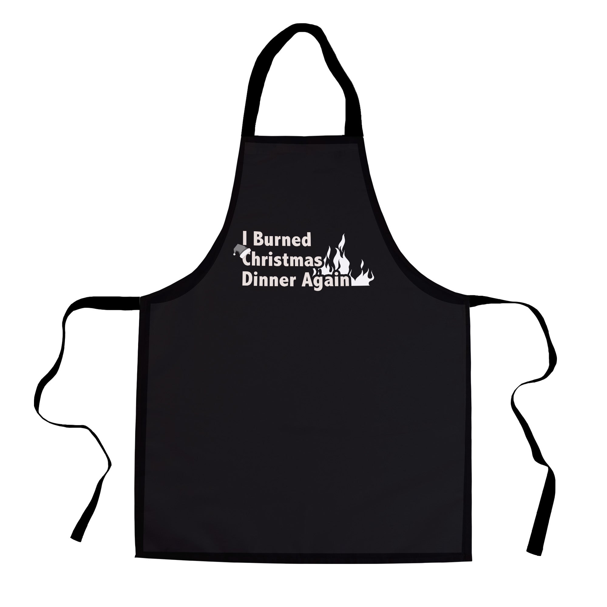 I Burned Christmas Dinner -  Adult Apron