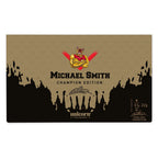 Unicorn Michael Smith Champion Edition 90%
