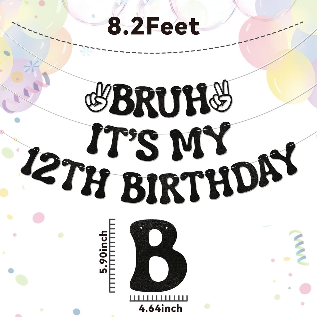 Nesinpa Bruh It's My 12th Birthday Banner | Glitter Black Teen Party Decor