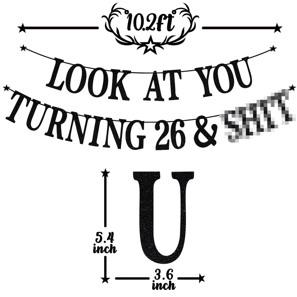 PYBHILK Black Glitter Look at You Turning 26 & Sh*t Banner – 26th Birthday Party Decoration