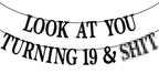 PYBHILK Black Glitter Banner – Look at You Turning 19 & Sh*t | 19th Birthday Decor