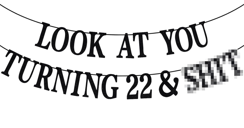 PYBHILK Black Glitter Look at You Turning 22 Banner – 22nd Birthday Decor