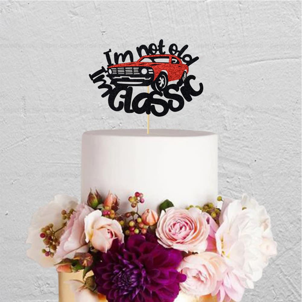 QXQXBA I'm Not Old I'm Classic Car Cake Topper – Vintage Black & Red Glitter