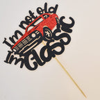 QXQXBA I'm Not Old I'm Classic Car Cake Topper – Vintage Black & Red Glitter