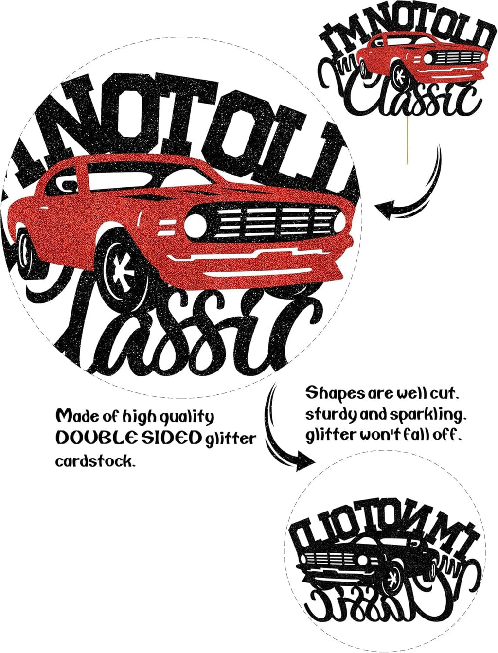 SALUTE I'm Not Old I'm Classic Red Car Cake Topper – Glitter Birthday Decor