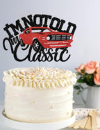 SALUTE I'm Not Old I'm Classic Red Car Cake Topper – Glitter Birthday Decor
