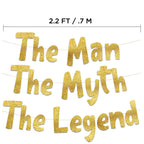 The Man The Myth The Legend Gold Glitter Banner | Sterling James Co. Men's Birthday & Milestone Decor