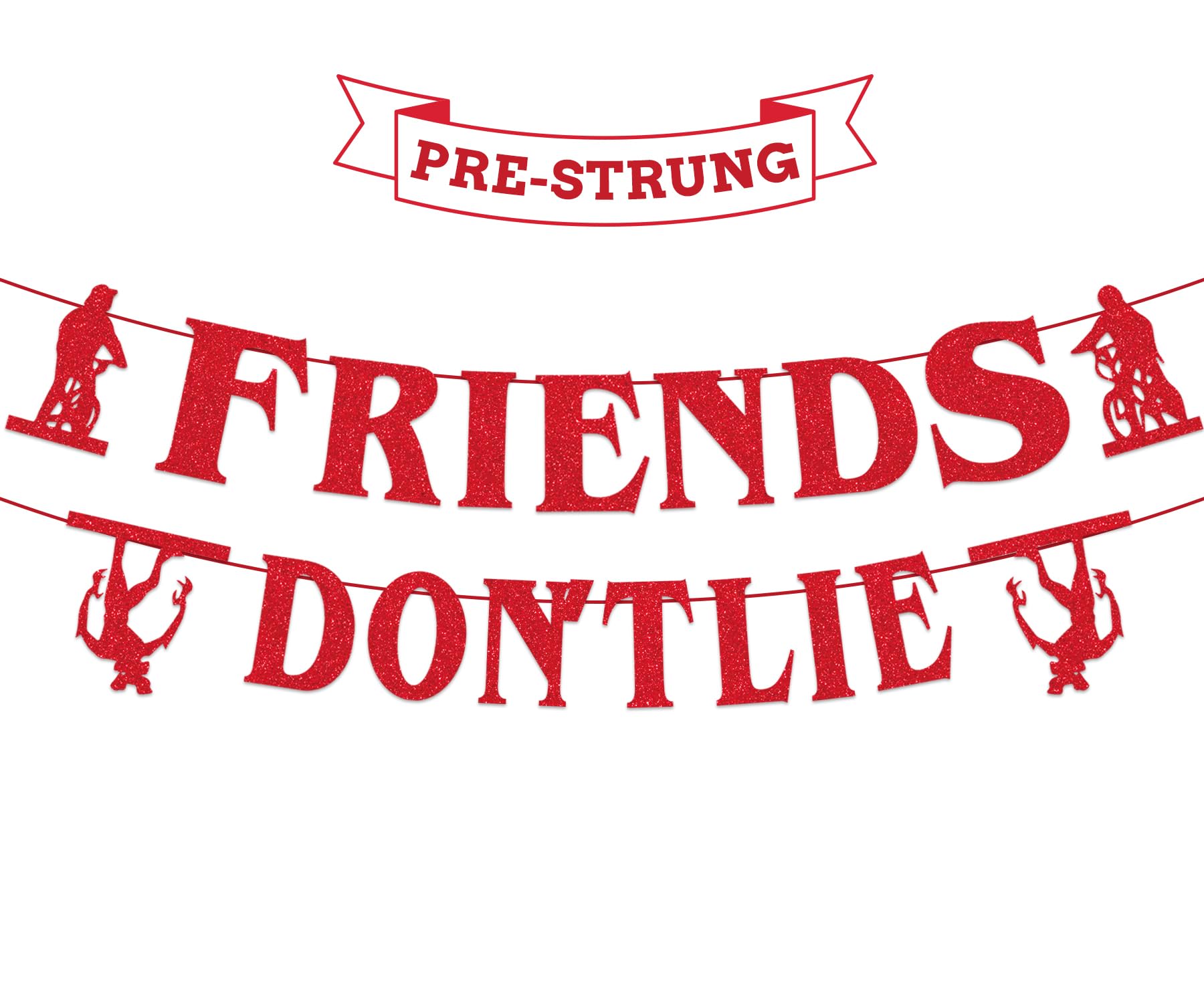tetcuican Stranger Birthday Banner – Red Glitter Friends Don’t Lie – Horror Theme Decor