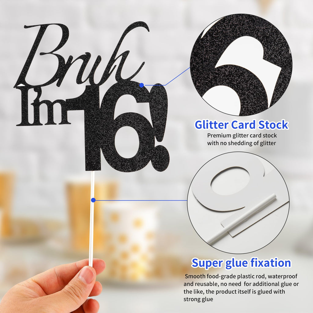 Varpotle Bruh I’m 16 Cake Topper – Black Glitter 16th Birthday Decorations for Teens