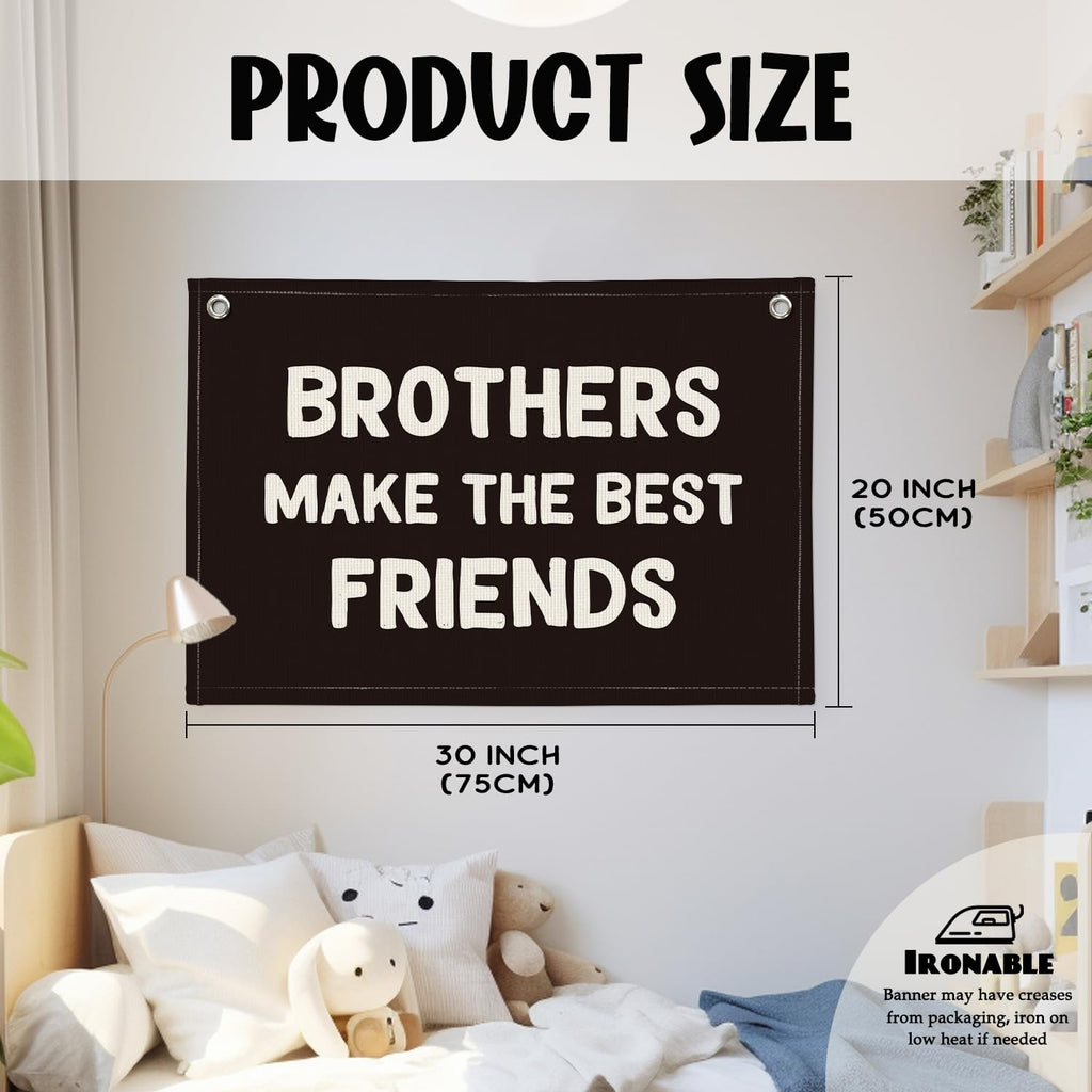 Wheatwin Brothers Make The Best Friends Banner – Black Linen Nursery Decor 20x30