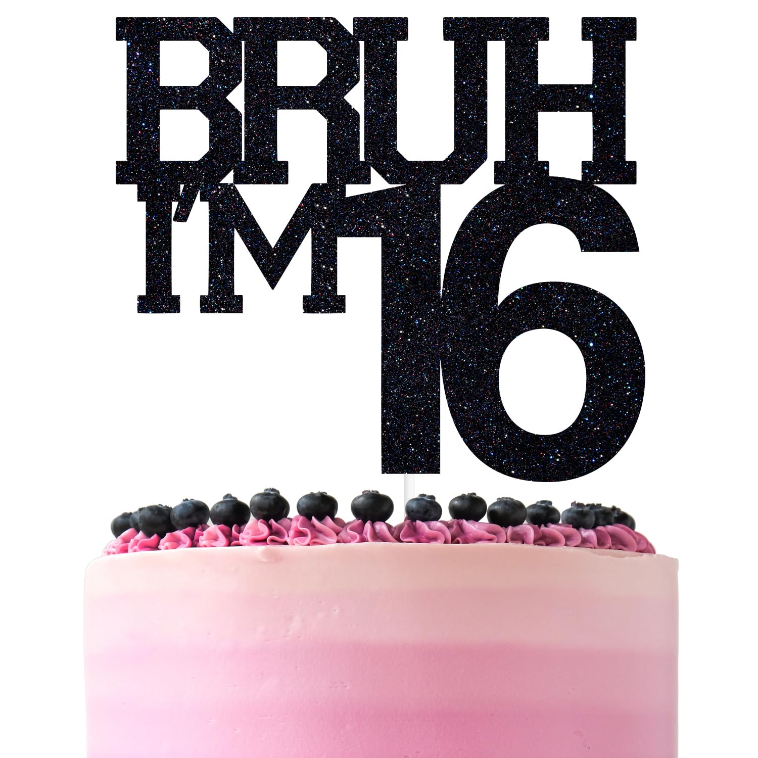 ZACHAKO Black Glitter Bruh I'm 16 Cake Topper – Funny 16th Birthday Party Decoration